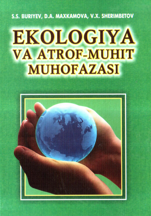 Ekologiya va atrof-muhitni asrash