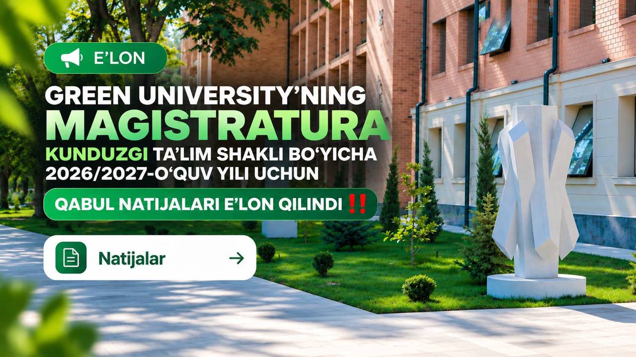 📣 GREEN UNIVERSITY’S FINAL ADMISSION RESULTS FOR FULL-TIME MASTER’S PROGRAMMES FOR TH…
